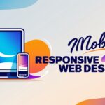 The Importance of Responsive Web Design in 2025? 3 Leonardo Phoenix Create a vibrant banner for the blog Responsi 2